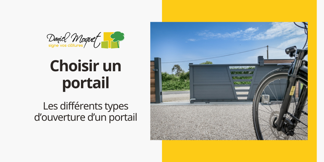 Les diff&eacute;rents types d&rsquo;ouverture d&rsquo;un portail