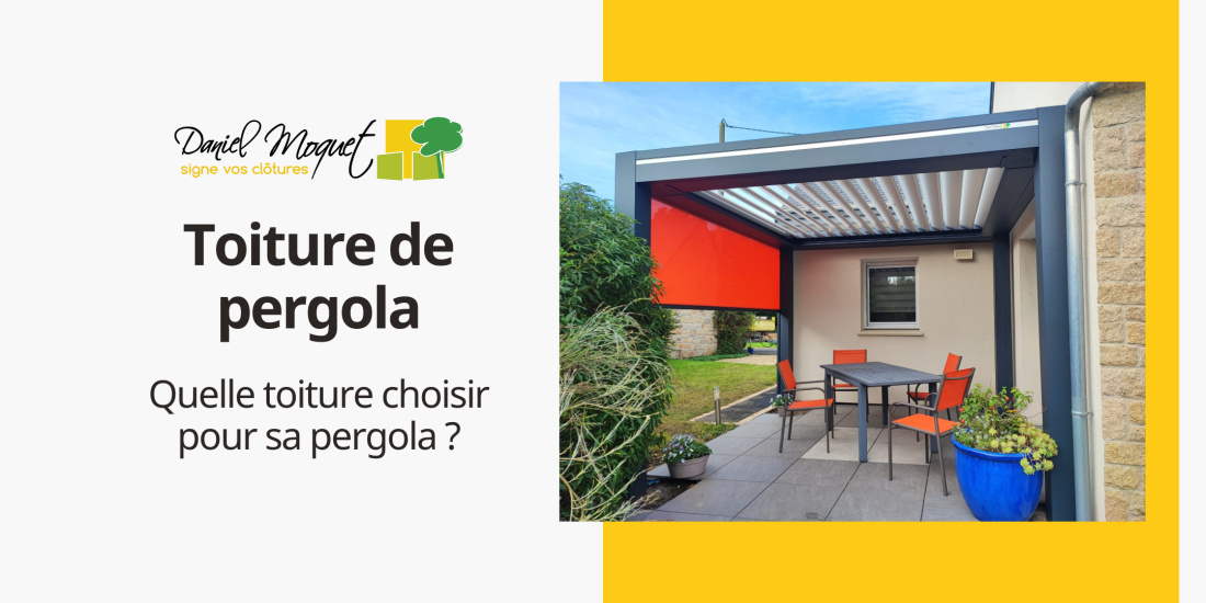 Quelle toiture choisir pour sa pergola ?