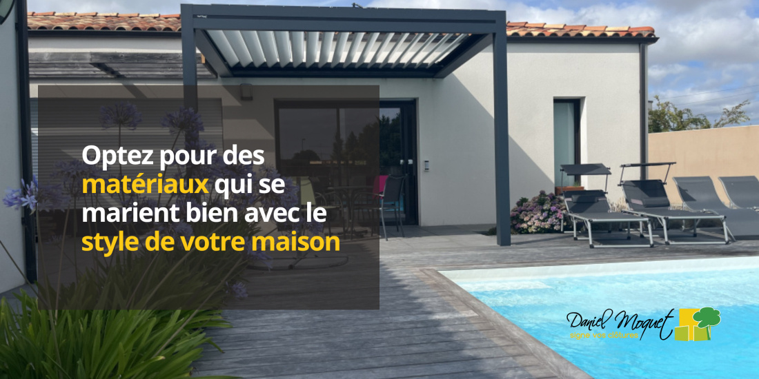 Optez pour des matériaux qui se marient bien avec le style de votre maison