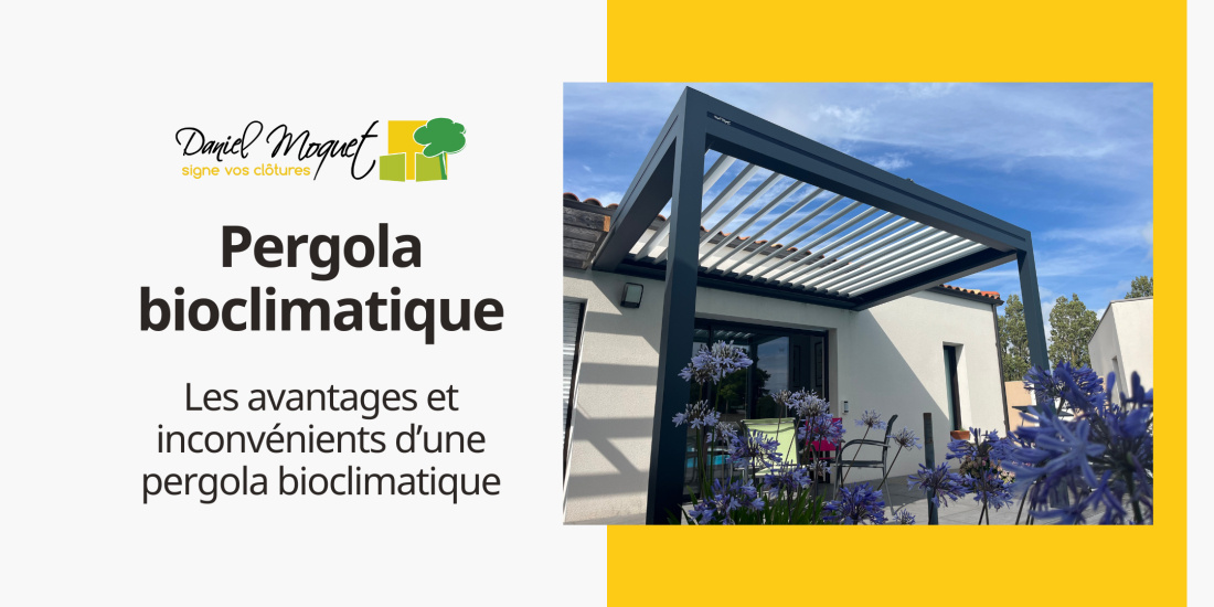 Les avantages et inconv&eacute;nients d&rsquo;une pergola bioclimatique