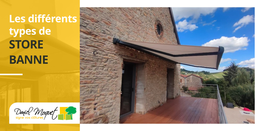 Les diff&eacute;rents types de stores bannes