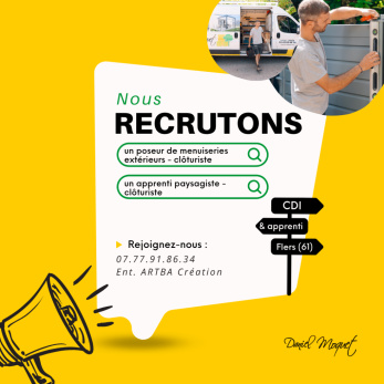 l'entreprise Artba Création recrute sur le secteur de Flers (61) !