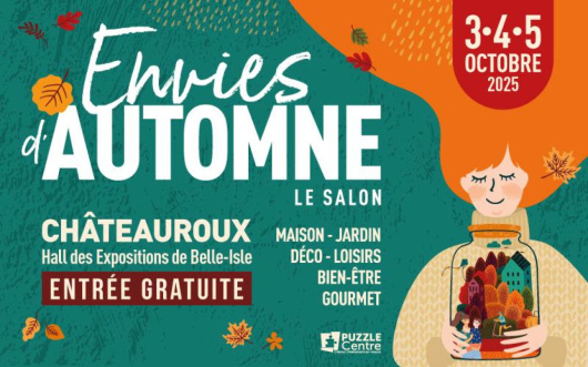 Retrouvez nous au salon des envies d'automne sur Châteauroux