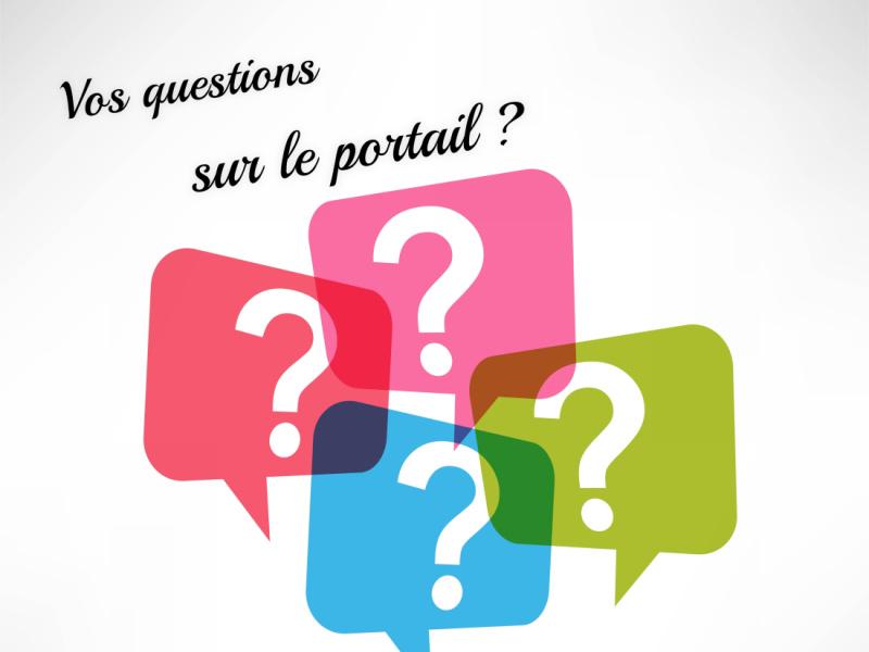 Vos questions sur le portail