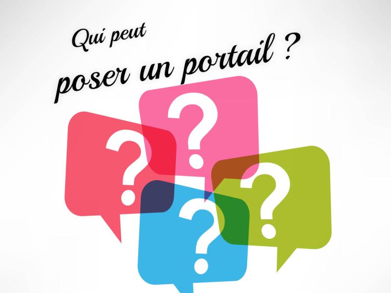 Qui peut poser un portail ?